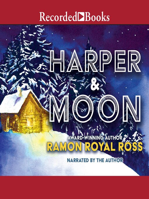 Title details for Harper & Moon by Ramon Royal Ross - Wait list